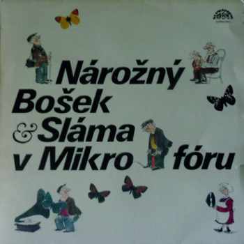 Nárožný, Bošek & Sláma V Mikrofóru