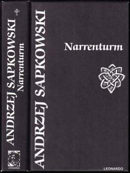Narrenturm : (1. díl trilogie) - Andrzej Sapkowski (2005, Leonardo) - ID: 761522