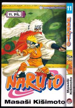 Naruto : Zapálený učedník - 11. díl