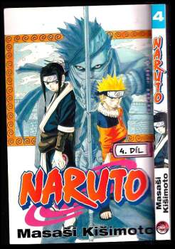 Naruto : 4. díl - Most hrdinů - Masashi Kishimoto, Masaši Kišimoto (2015, Crew) - ID: 1902312