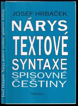 Nárys textové syntaxe spisovné češtiny