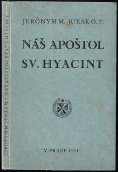 Náš apoštol svatý Hyacint