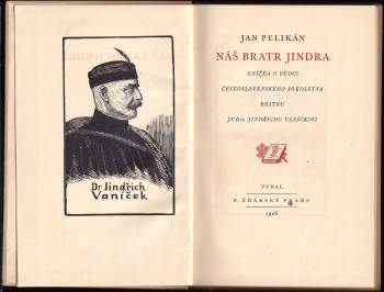 Jan Pelikán: Náš bratr Jindra