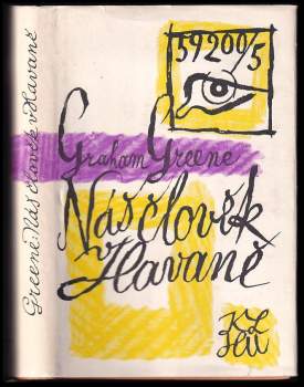 Graham Greene: Náš člověk v Havaně