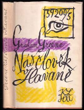 Náš člověk v Havaně - Graham Greene (1961, Státní nakladatelství krásné literatury, hudby a umění) - ID: 769065