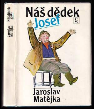 Náš dědek Josef