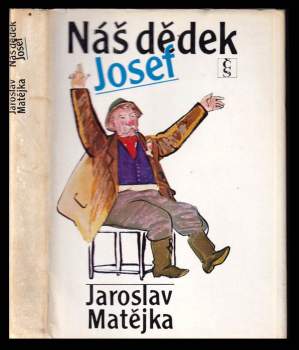 Náš dědek Josef