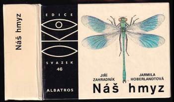 Náš hmyz - Jiří Zahradník (1987, Albatros) - ID: 788651