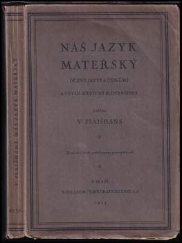 Václav Flajšhans: Náš jazyk mateřský