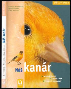 Sigrun Rittrich-Dorenkamp: Náš kanár