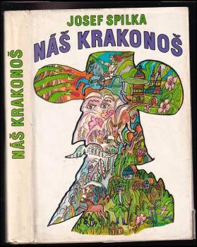 Josef Spilka: Náš Krakonoš