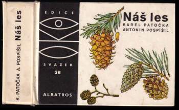 Karel Patočka: Náš les