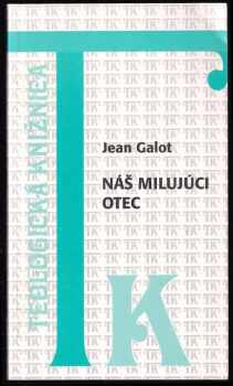 Náš milujúci Otec