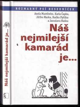 Axel Munthe: Náš nejmilejší kamarád je--