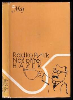 Radko Pytlík: Náš přítel Hašek
