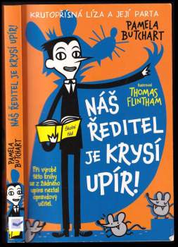 Náš ředitel je krysí upír!