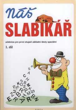 Libuše Kubová: Náš slabikář