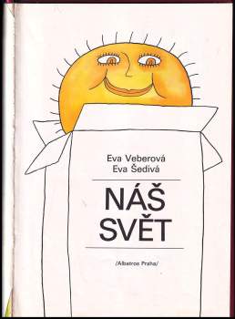 Eva Veberová: Náš svět