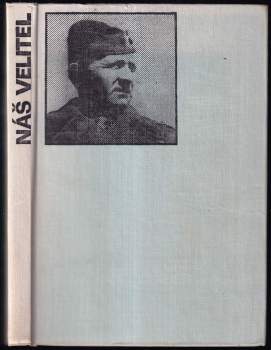 Ludvík Svoboda: Náš velitel