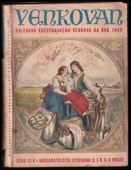Náš venkovan - kalednář křesťanského venkova na rok 1942