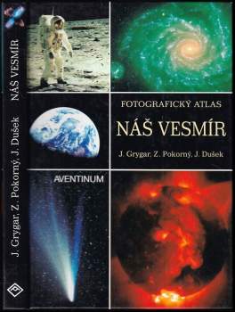 Jiří Grygar: Náš vesmír