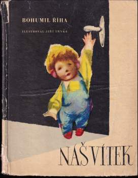 Bohumil Říha: Náš Vítek