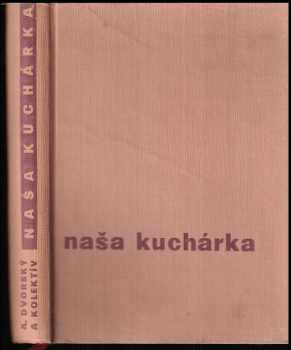 Naša kuchárka pre zdravých a chorých