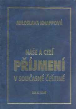 Naše a cizí příjmení v současné češtině