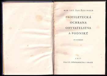Edvard Beneš: Naše Armáda 1 - 5 - Armáda, brannost národa a obrana státu + Naše armáda + Úkoly naší obrany - politik a armáda +  Idea národní armády + Protiletecká ochrana obyvatelstva a podniků