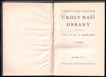 Edvard Beneš: Naše Armáda 1 - 5 - Armáda, brannost národa a obrana státu + Naše armáda + Úkoly naší obrany - politik a armáda +  Idea národní armády + Protiletecká ochrana obyvatelstva a podniků