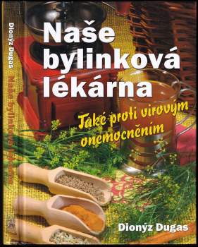 Naše bylinková lékárna
