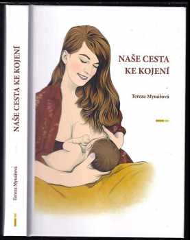 Naše cesta ke kojení