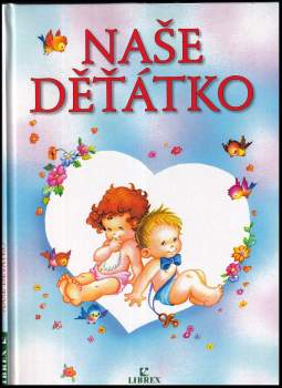 Naše děťátko