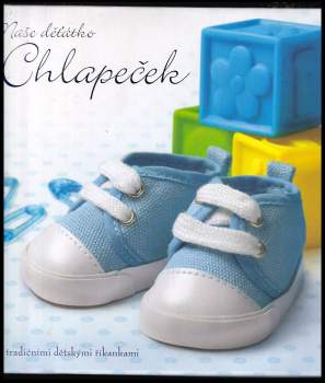 Naše děťátko Chlapeček