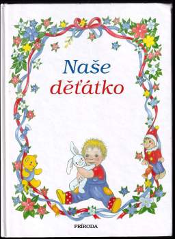 Naše děťátko