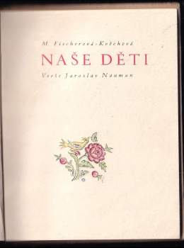 Marie Fischerová-Kvěchová: Naše děti