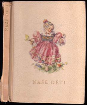 Marie Fischerová-Kvěchová: Naše děti
