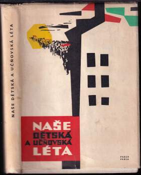 Naše dětská a učňovská léta
