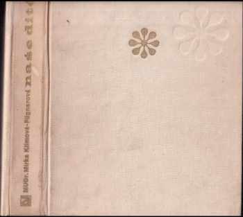 Miroslava Klímová-Fügnerová: Naše dítě