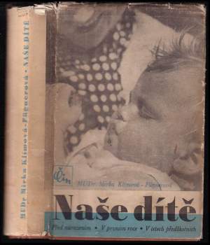 Miroslava Klímová-Fügnerová: Naše dítě