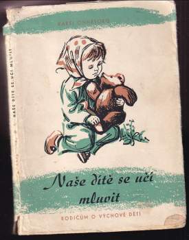 Naše dítě se učí mluvit