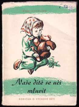 Naše dítě se učí mluvit