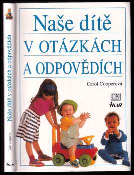 Naše dítě v otázkách a odpovědích