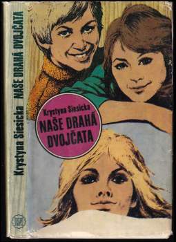 Naše drahá dvojčata