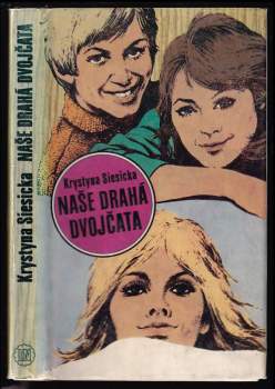 Naše drahá dvojčata