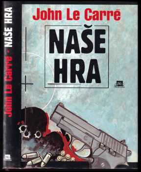 John Le Carré: Naše hra