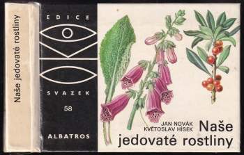 Naše jedovaté rostliny