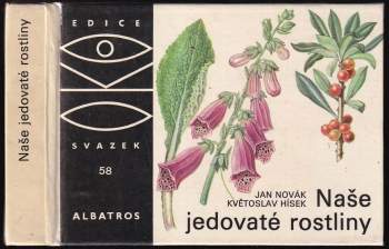 Jan Novák: Naše jedovaté rostliny