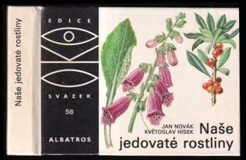 Jan Novák: Naše jedovaté rostliny