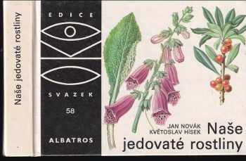 Naše jedovaté rostliny